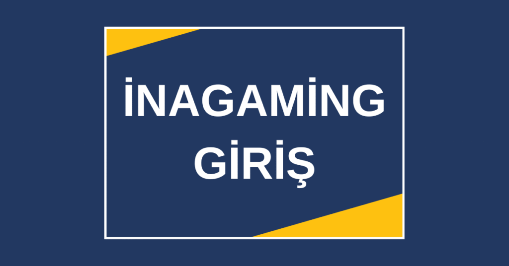 İnagaming584 Güncel Adresi: İnagaming 584 Giriş